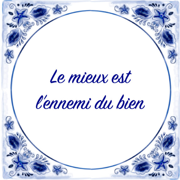 10 Franse tegeltjeswijsheden