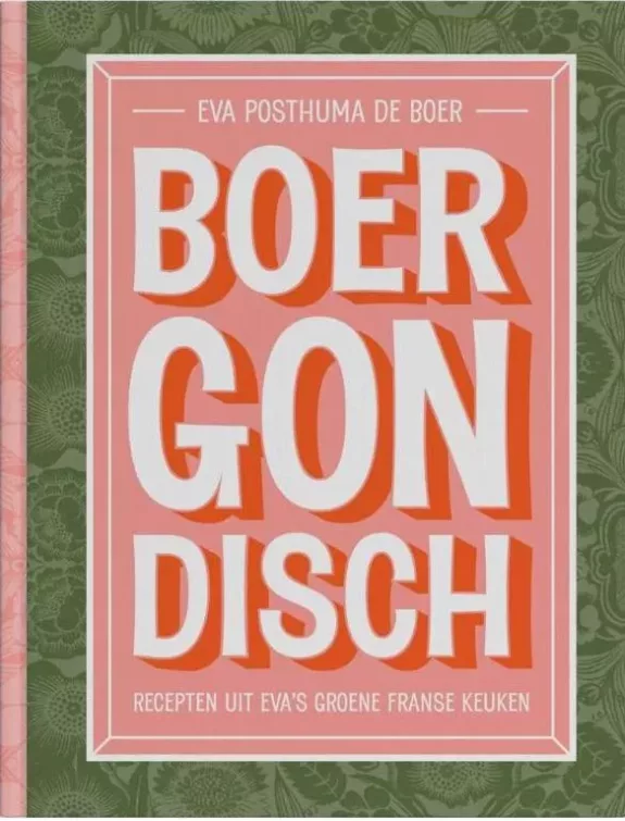 Kookboek Bourgondisch Eva Posthuma de Boer