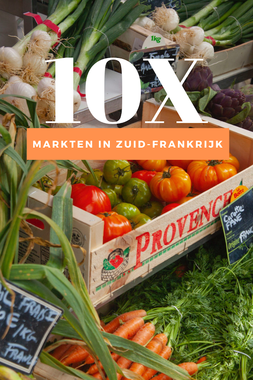 mooiste markten Zuid-Frankrijk pinterest