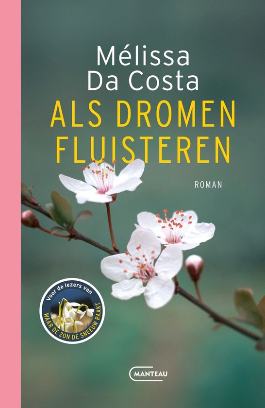 Als dromen fluisteren - Melissa Da Costa